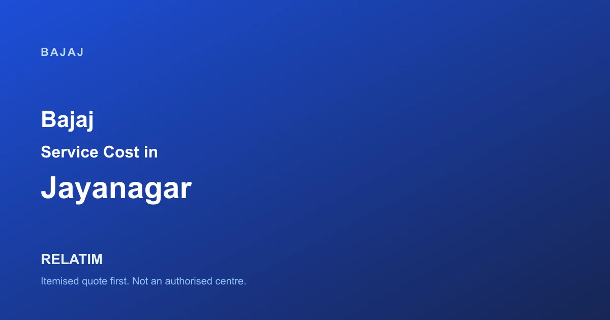Bajaj Service Cost in Jayanagar, Bangalore